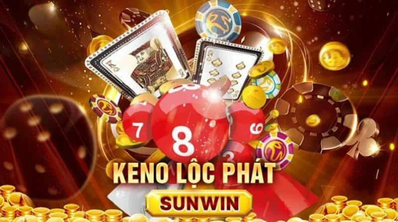 Tổng Quan Về Game Keno Lộc Phát Sunwin