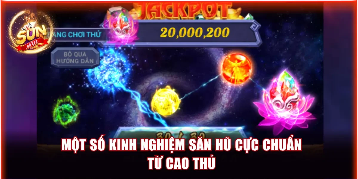 Cách thức săn Jackpot