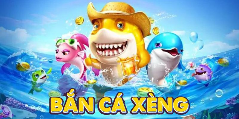 Bắn Cá Xèng Giao Diện Thân Thiện Cùng Nhiều Tính Năng Hay